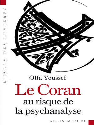 cover image of Le Coran au risque de la psychanalyse